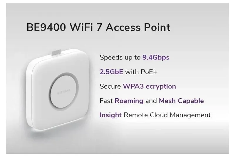 Netgear WBE718 WiFi 7 access point graphic listing Insight remote cloud management