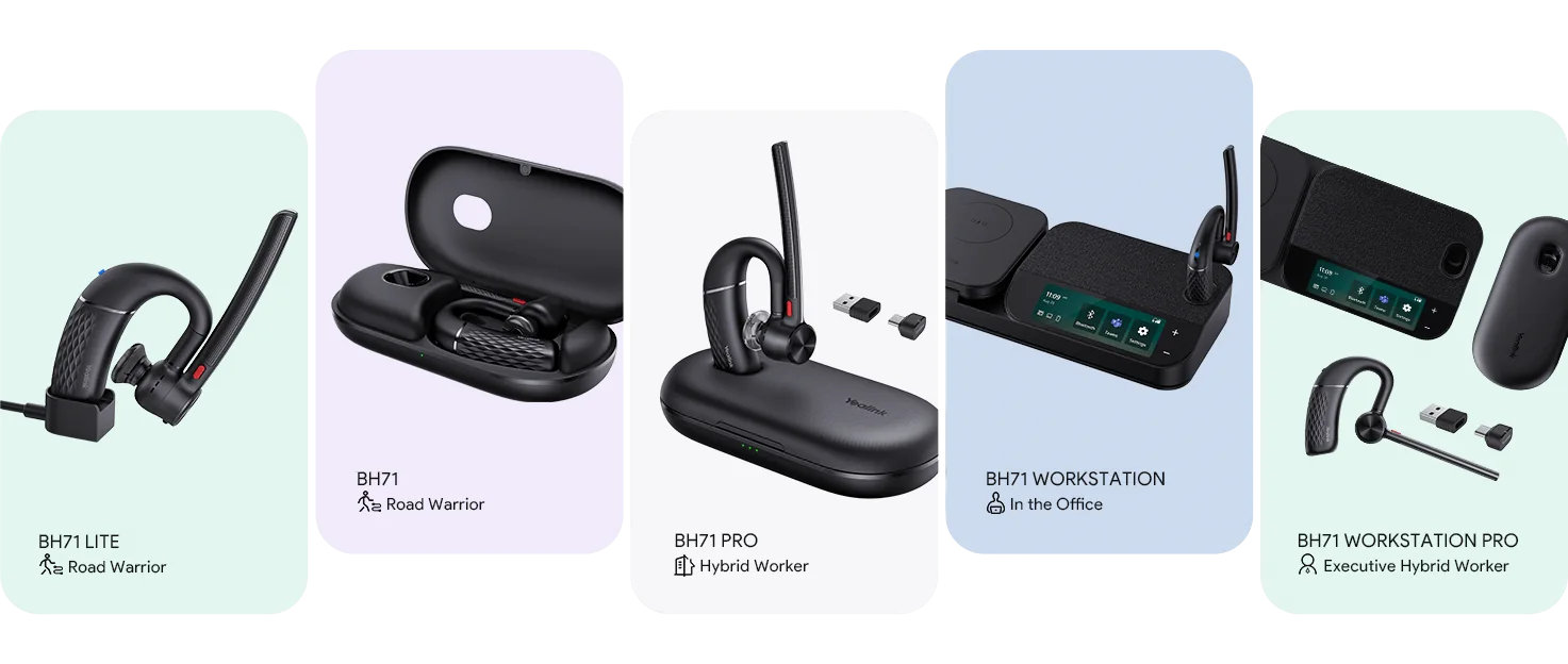 Yealink BH71 series line-up: BH71 Lite, BH71, BH71 Pro, BH71 Workstation and BH71 Workstation Pro